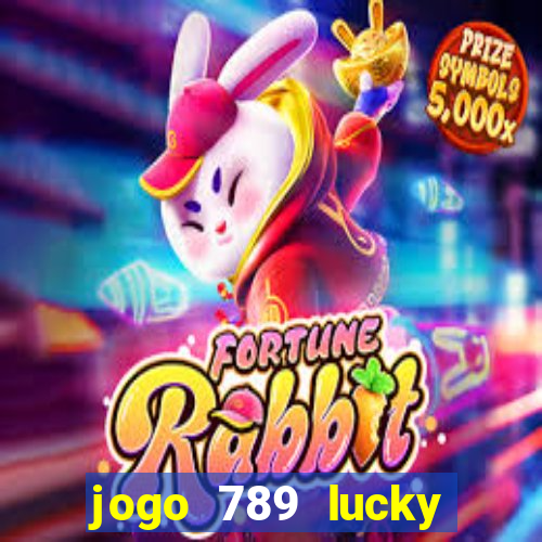 jogo 789 lucky paga mesmo